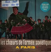 The Alexandrov Red Army Ensemble - Chœurs De L'Armée Soviétique A Paris