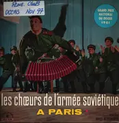 LP - The Alexandrov Red Army Ensemble - Chœurs De L'Armée Soviétique A Paris