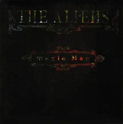 The Aliens - MAGIC MAN