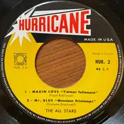 7inch Vinyl Single - The All Stars - Makin' Love = T'aimer Follement - EP