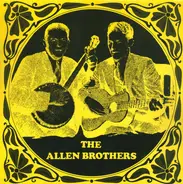 The Allen Brothers - When You Leave, You'll Leave Me Sad