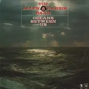 LP - The Allen Harris Band - Oceans Between Us