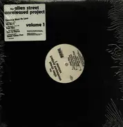The Allen Street Crew - The Allen Street Unreleased Project Volume 1