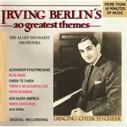 CD - The Allen Toussaint Orchestra - Irving Berlin's 20 Greatest Themes (Dancing Cheek To Cheek)