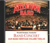 The Allentown Band - Our Band Heritage Volume Twelve