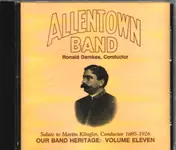 The Allentown Band - Our Band Heritage Volume Eleven