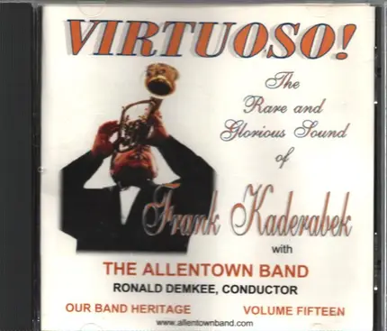 The Allentown Band , Ronald Demkee - Our Band Heritage Volume Fifteen