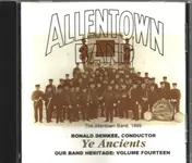 The Allentown Band - Our Band Heritage Volume Fourteen