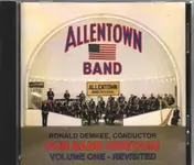 The Allentown Band - Our Band Heritage Volume One