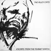 The Alley Cats - Escape From The Planet Earth