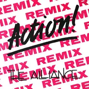 The Alliance - Action! Remix