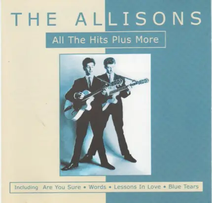 The Allisons - All The Hits Plus More