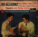 7inch Vinyl Single - The Allisons - Goodbye, Farewell ! (Are You Sure)
