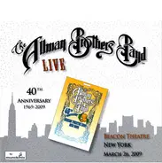 The Allman Brothers Band - Beacon Theatre New York March 26, 2009 (Live 40th Anniversary 1969-2009)