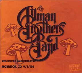 The Allman Brothers Band - Red Rocks Amphitheatre, Morrison, CO 9/1/06