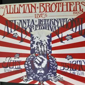 The Allman Brothers Band - Live At The Atlanta International Pop Festival July 3 & 5, 1970