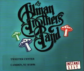 The Allman Brothers Band - Tweeter Center Camden, NJ 8/18/06