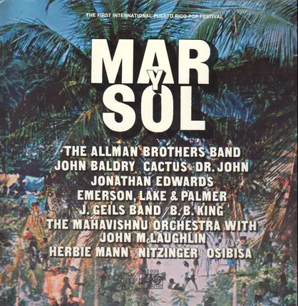 The Allman Brothers, Dr. John, Emerson Lake & Palmer, Herbie Mann - Mar Y Sol