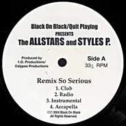The Allstars - Remix So Serious