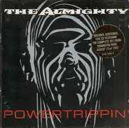 The Almighty - Powertrippin'