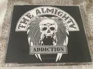 The Almighty - Addiction