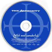 CD - The Almighty - Wild And Wonderful