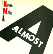 Almost Brothers - You'll Never Make It