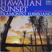 LP - The Aloha Hawaiians - Hawaiian Sunset = Tramonto Hawaiano