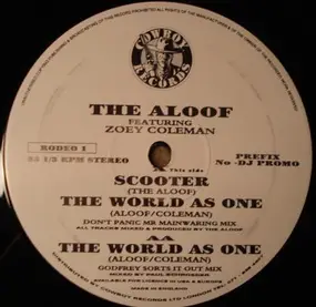 The Aloof - Scooter / The World As One