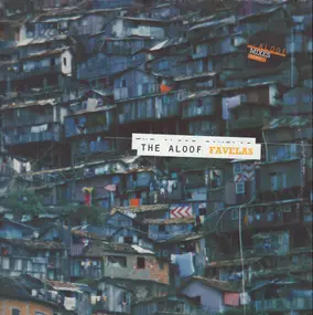 The Aloof - Favelas