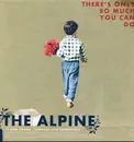 CD - The Alpine - There's Only So Much You Can Do