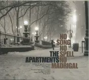The Apartments - No Song No Spell No Madrigal