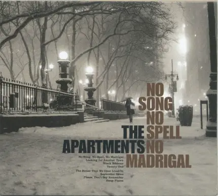 The Apartments - No Song No Spell No Madrigal
