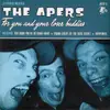 7inch Vinyl Single - The Apers - For You And Your Loser Buddies