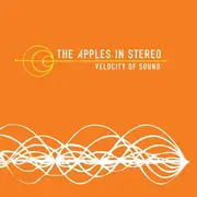 LP - The Apples In Stereo - Velocity Of Sound