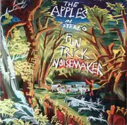 CD - The Apples In Stereo - Fun Trick Noisemaker