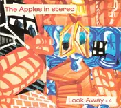 The Apples in Stereo - Look Away + 4