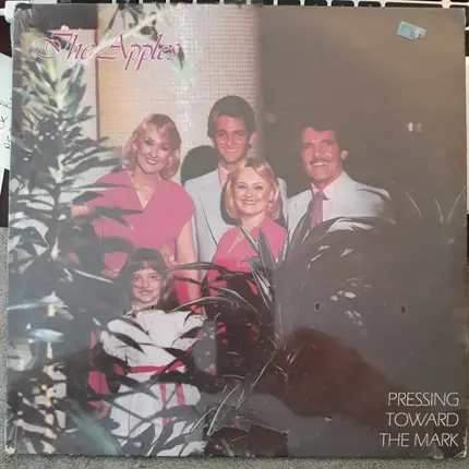 The Apples - Pressing Toward The Mark