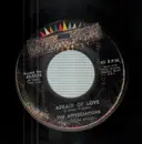 7inch Vinyl Single - The Appreciations - Afraid Of Love / Far From Your Love