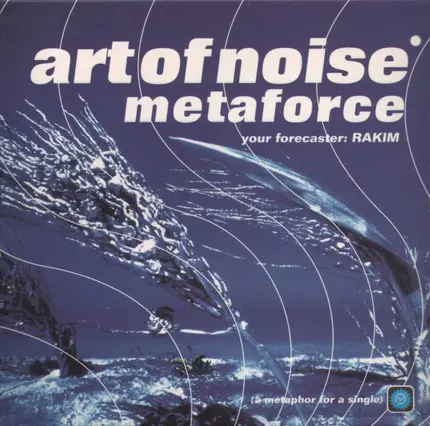 The Art Of Noise , Rakim - Metaforce