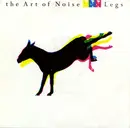 7'' - The Art Of Noise - Legs / Hoops And Mallets