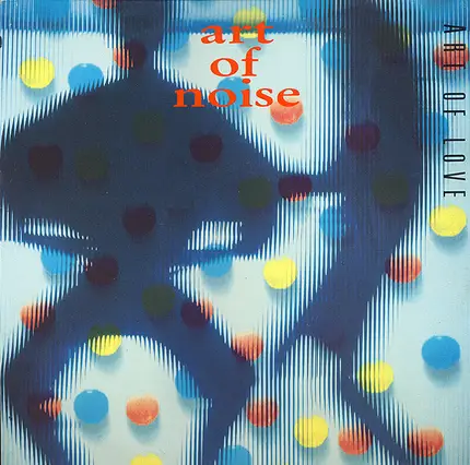 The Art Of Noise - Art Of Love