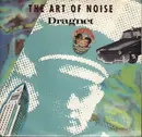 7inch Vinyl Single - The Art Of Noise - Dragnet