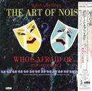 LP - The Art Of Noise - (Who's Afraid Of?) The Art Of Noise!