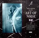 LP - The Art Of Noise - (Who's Afraid Of?) The Art Of Noise!