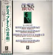 The Art of Dennis Brain - Mozart & Beethoven Quintets