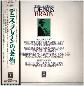 The Art of Dennis Brain - Mozart & Beethoven Quintets