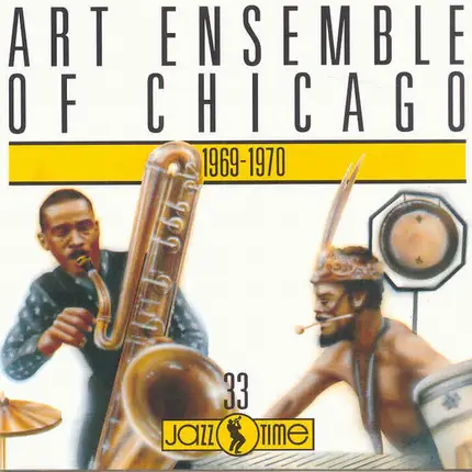 The Art Ensemble Of Chicago - 1969-1970