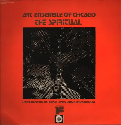 The Art Ensemble Of Chicago - The Spiritual