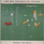 Double LP - The Art Ensemble Of Chicago - Urban Bushmen
